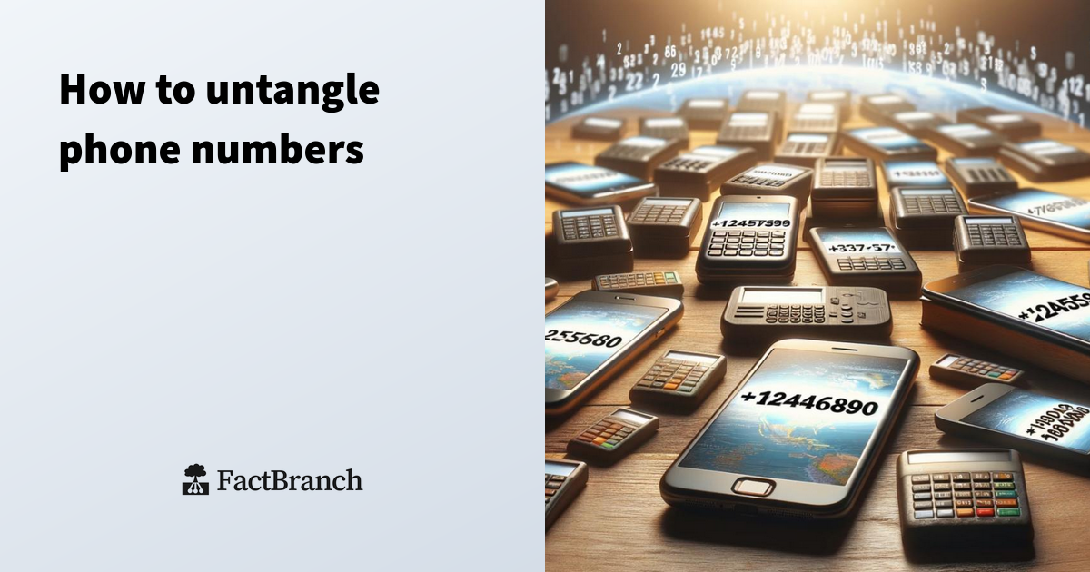 Phone Number Calculation How to untangle phone numbers